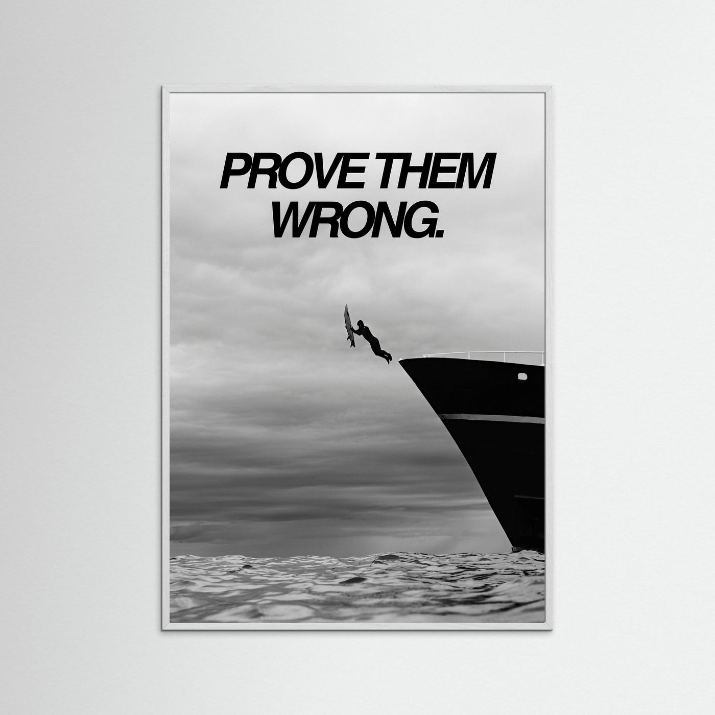 Prove them wrong