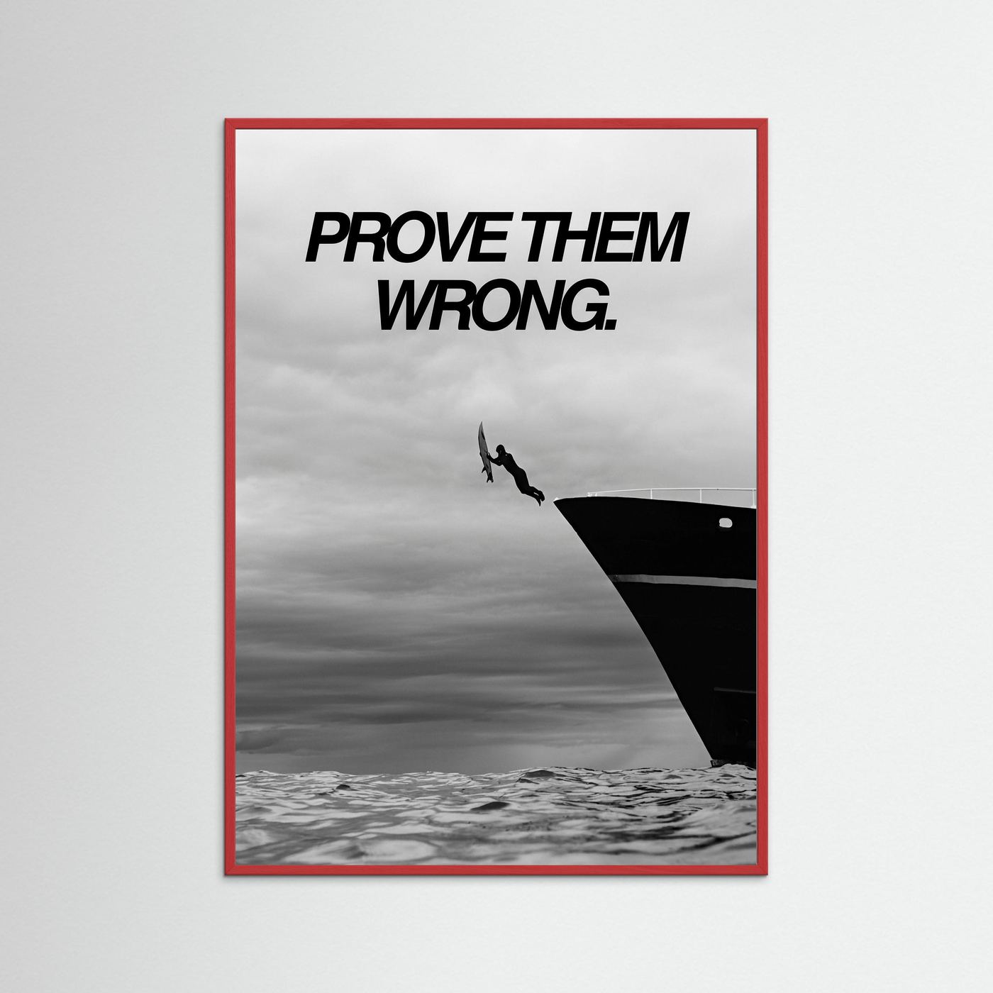 Prove them wrong