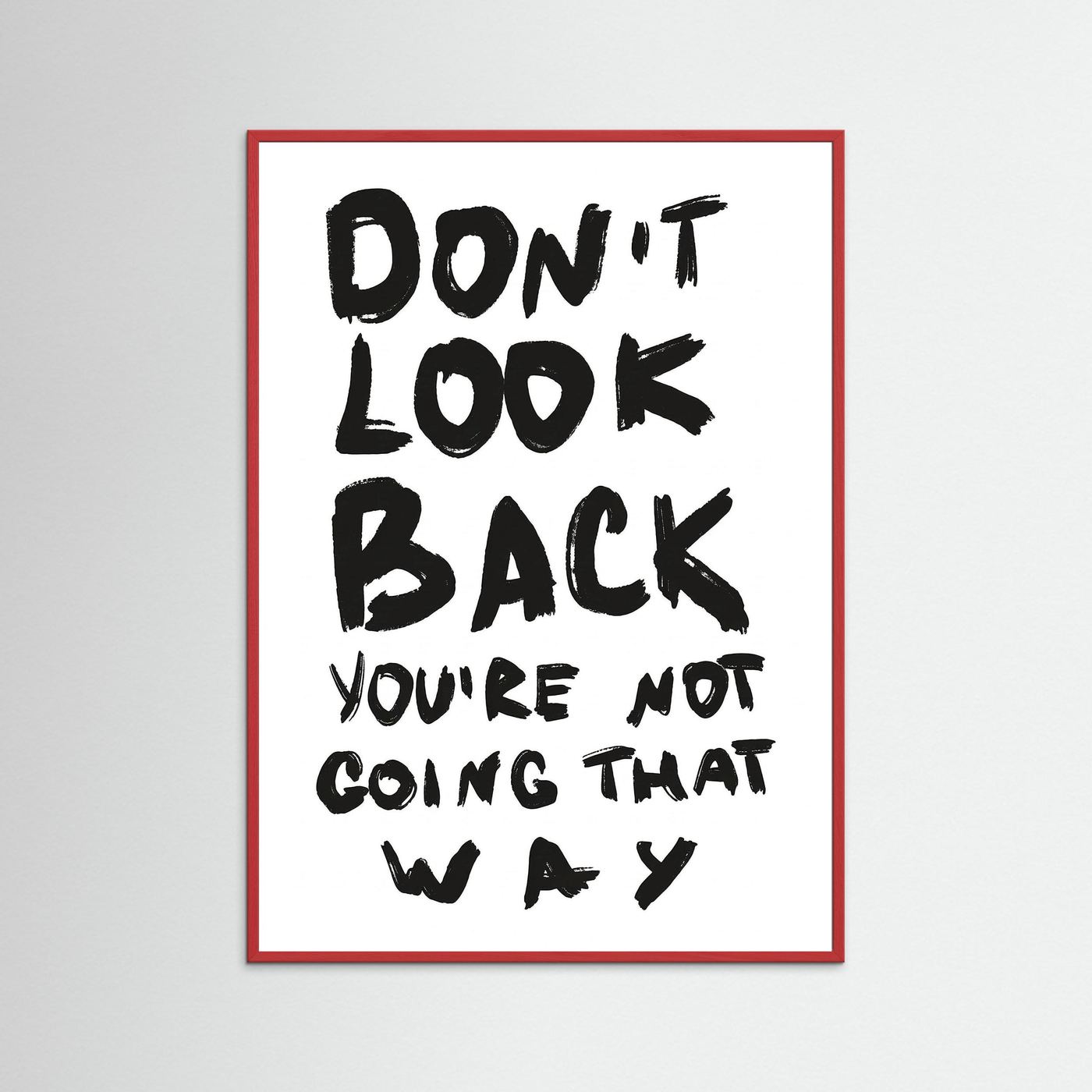Don't look back