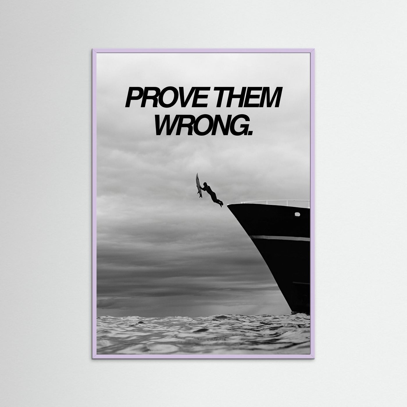 Prove them wrong