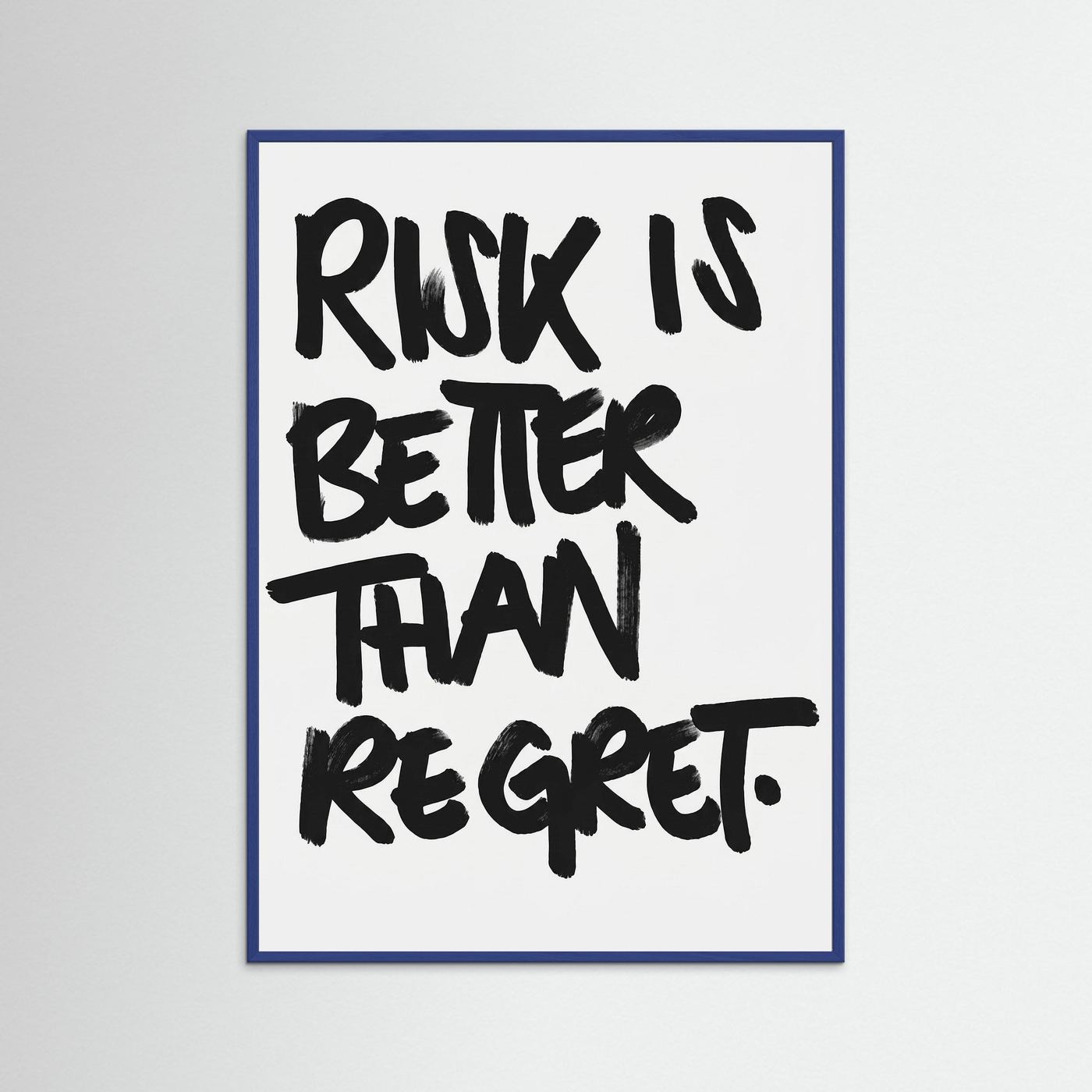 Risk is better than regret